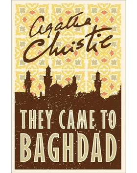 They Came to Baghdad