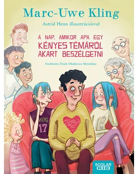 A nap, amikor Apa egy kényes témáról akart beszélgetni