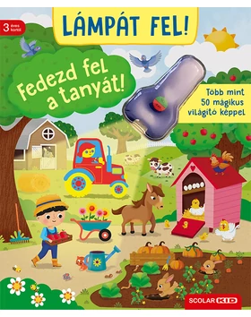 Lámpát fel! Fedezd fel a tanyát!