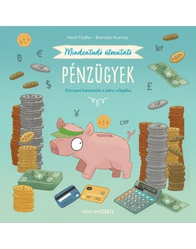 Mindentudó útmutató – Pénzügyek