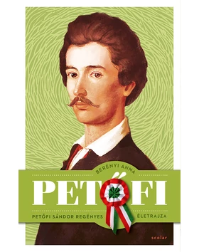 Petőfi – Petőfi Sándor regényes életrajza