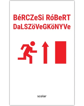 BéRCZeSi RóBeRT DaLSZöVeGKöNYVe