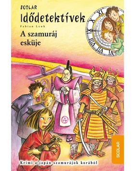 A szamuráj esküje (Idődetektívek 14.)