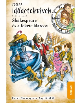 Shakespeare és a fekete álarcos (Idődetektívek 21.)