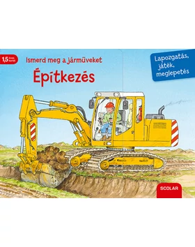 Ismerd meg a járműveket – Építkezés