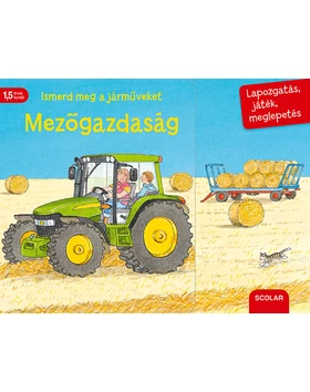 Ismerd meg a járműveket – Mezőgazdaság