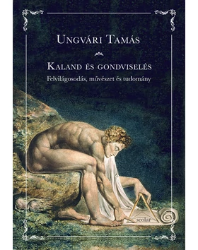 Kaland és gondviselés – Felvilágosodás, művészet és tudomány