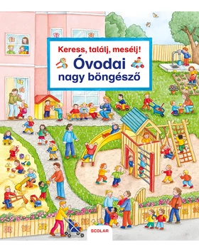 Keress, találj, mesélj! Óvodai nagy böngésző