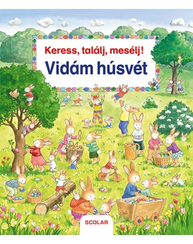 Keress, találj, mesélj! Vidám húsvét