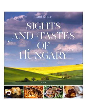 Sights and Tastes of Hungary