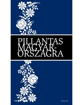 Pillantás Magyarországra
