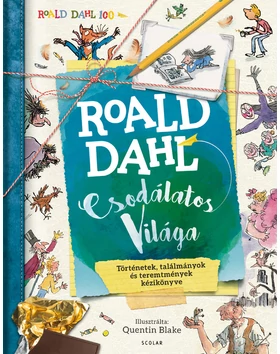 Roald Dahl csodálatos világa