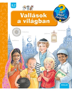 Vallások a világban – Mit? Miért? Hogyan? (46.)