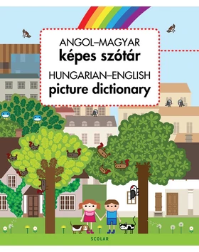 Angol–magyar képes szótár / Hungarian-English Picture Dictionary