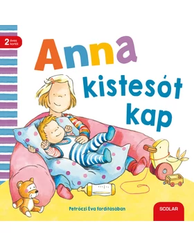 Anna kistesót kap