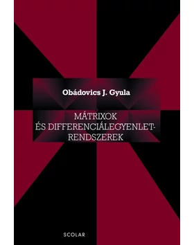 Mátrixok és differenciálegyenlet-rendszerek