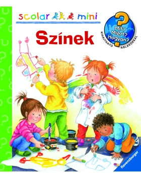 Színek – Mit? Miért? Hogyan? Mini (20.)