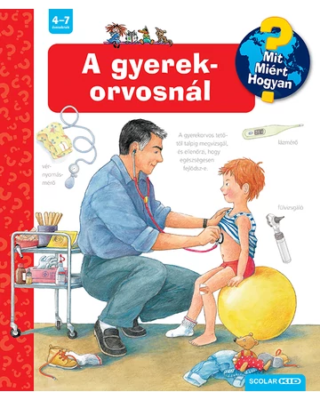 A gyerekorvosnál – Mit? Miért? Hogyan? (29.)