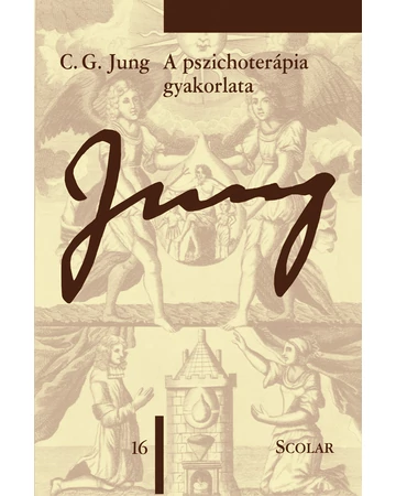 A pszichoterápia gyakorlata (ÖM 16. kötet) (3. kiadás)