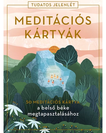 Meditációs kártyák – 50 meditációs kártya a belső béke megtapasztalásához (Tudatos jelenlét)