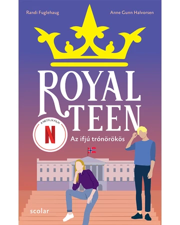 Az ifjú trónörökös – Royalteen 1.