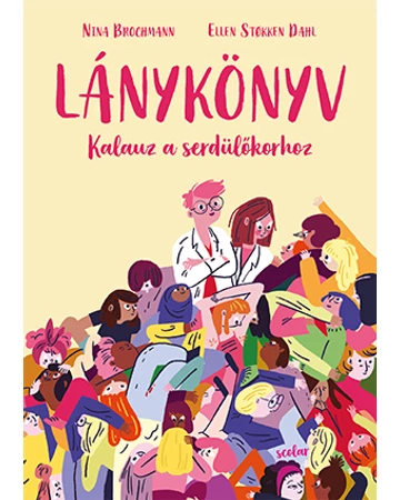 Lánykönyv – Kalauz a serdülőkorhoz