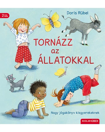 Tornázz az állatokkal – Nagy jógakönyv kisgyerekeknek