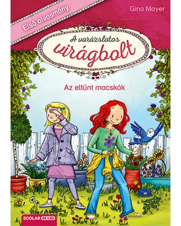 Az eltűnt macskák (A varázslatos virágbolt 1.)