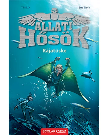 Rájatüske (Állati Hősök 2.)