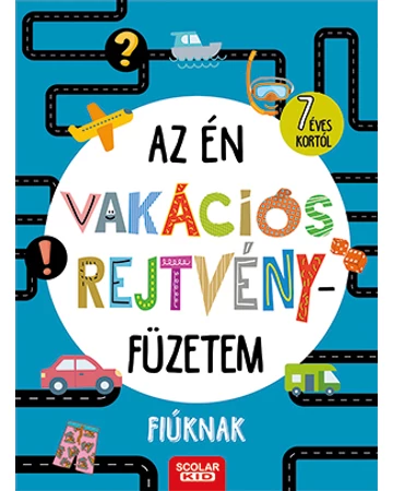 Az én vakációs rejtvényfüzetem – Fiúknak