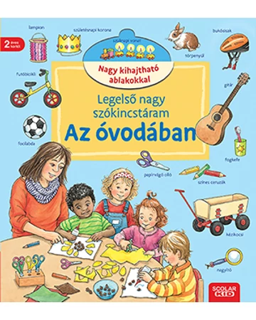 Legelső nagy szókincstáram - Az óvodában