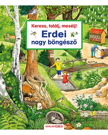 Keress, találj, mesélj! Erdei nagy böngésző