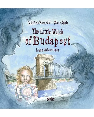 The Little Witch of Budapest (Lizi's Adventures)