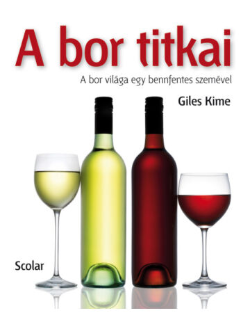 A bor titkai (2. kiadás)
