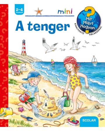 A tenger – Mit? Miért? Hogyan? Mini (23.)