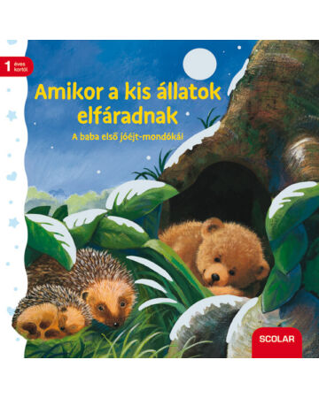 Amikor a kis állatok elfáradnak (2. kiadás)