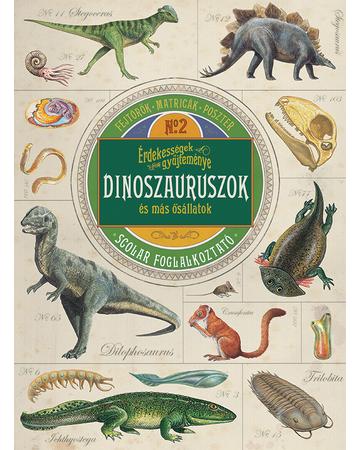 Érdekességek gyűjteménye – Dinoszauruszok és más ősállatok