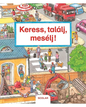 Keress, találj, mesélj!