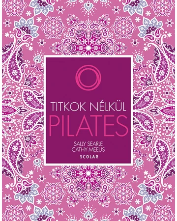 Pilates (2., átdolgozott kiadás)