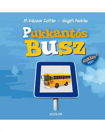 Pukkantós Busz (Garázs Bagázs 8)