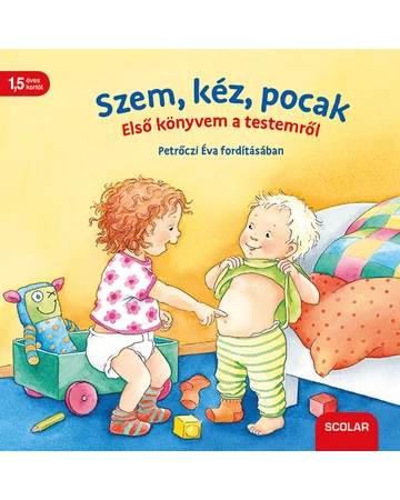 Szem, kéz, pocak