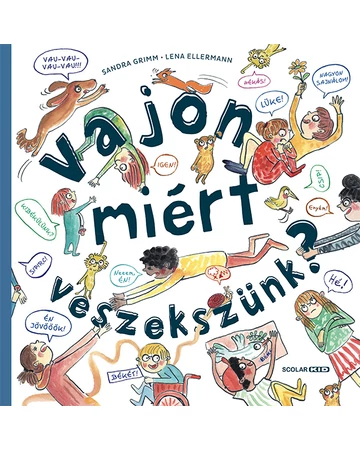 Vajon miért veszekszünk?