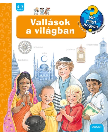 Vallások a világban – Mit? Miért? Hogyan? (46.)