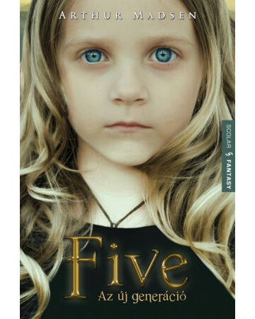 FIVE – Az új generáció (e-könyv)