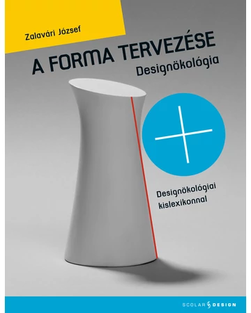 A forma tervezése – Designökológia