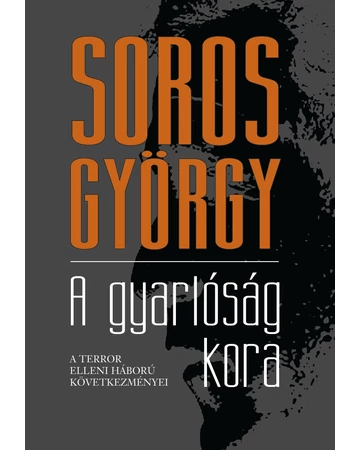 A gyarlóság kora – A terror elleni háború következményei