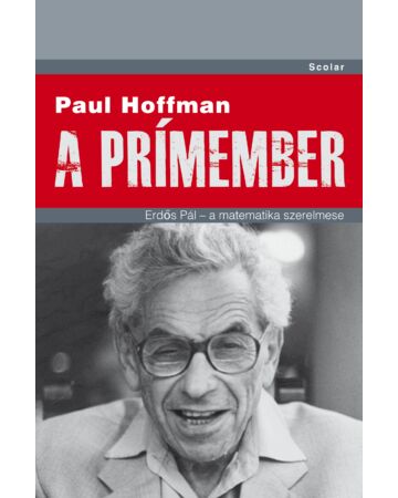 A prímember (Erdős Pál – A matematika szerelmese)