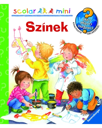 Színek – Mit? Miért? Hogyan? Mini (20.)