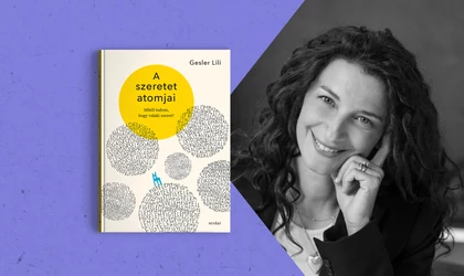 Miből tudom, hogy valaki szeret? – Gesler Lili írása