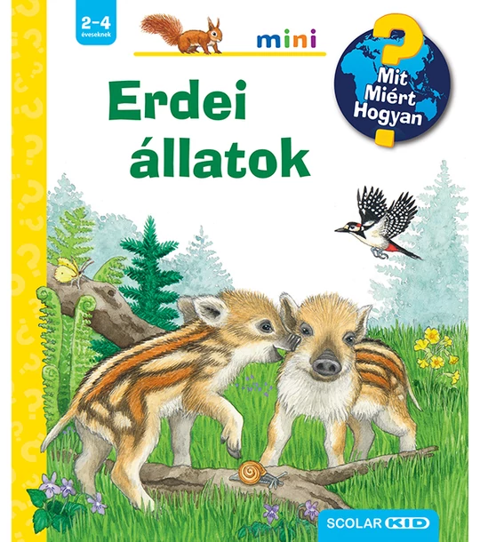 Erdei állatok – Mit? Miért? Hogyan? Mini (68.)